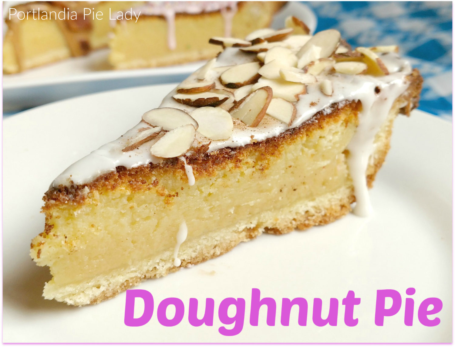 Doughnut Pie! Design your favorite doughnut flavor on each slice. The filling is tender, soft and vanilla fudgy in a flaky crust.