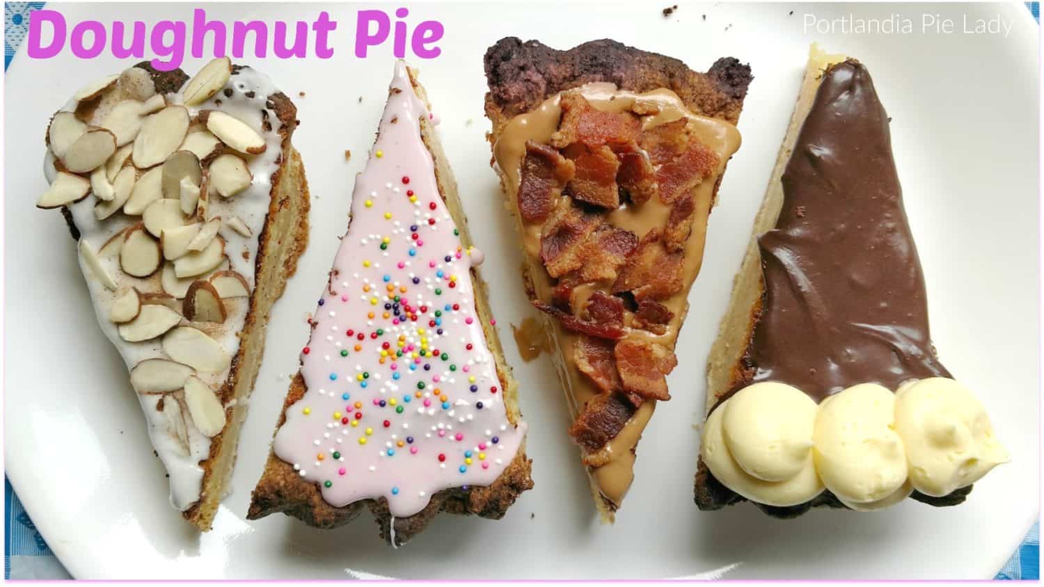 Doughnut Pie! Design your favorite doughnut flavor on each slice. The filling is tender, soft and vanilla fudgy in a flaky crust.