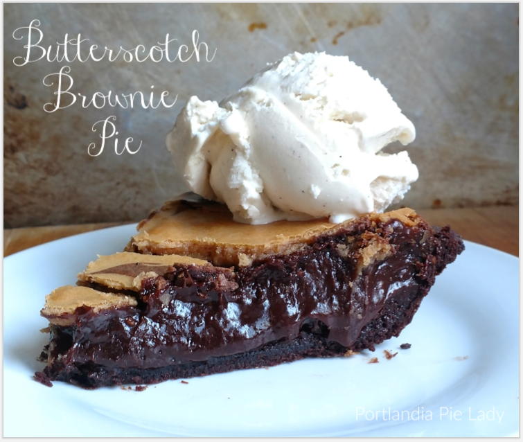 Butterscotch Fudge Brownie Pie: Rich gooey fudge brownie pie baked with a butterscotch swirl and a chocolate pastry crust.  Go ala mode or with a glass of milk, safety first!