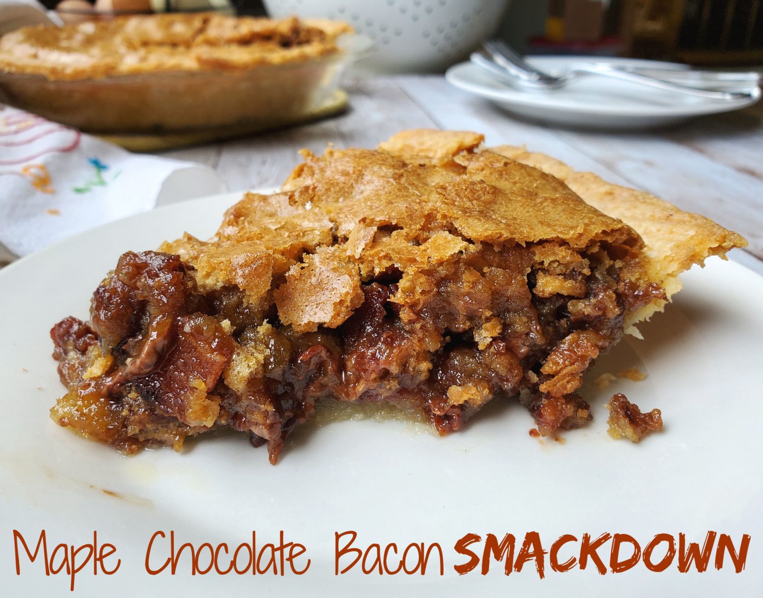 Maple Bacon Chocolate Smackdown: WWF of pies.  All those ingredients & walnuts baked in a crispy crust in an ooey gooey butter batter. 