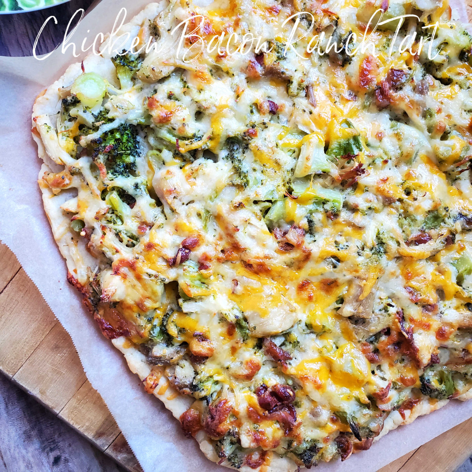 Chicken Bacon Ranch Tart: Chicken, bacon, ranch seasoning, and veggies, sizzling hot with melted cheeses, and a tender flaky sour cream crust