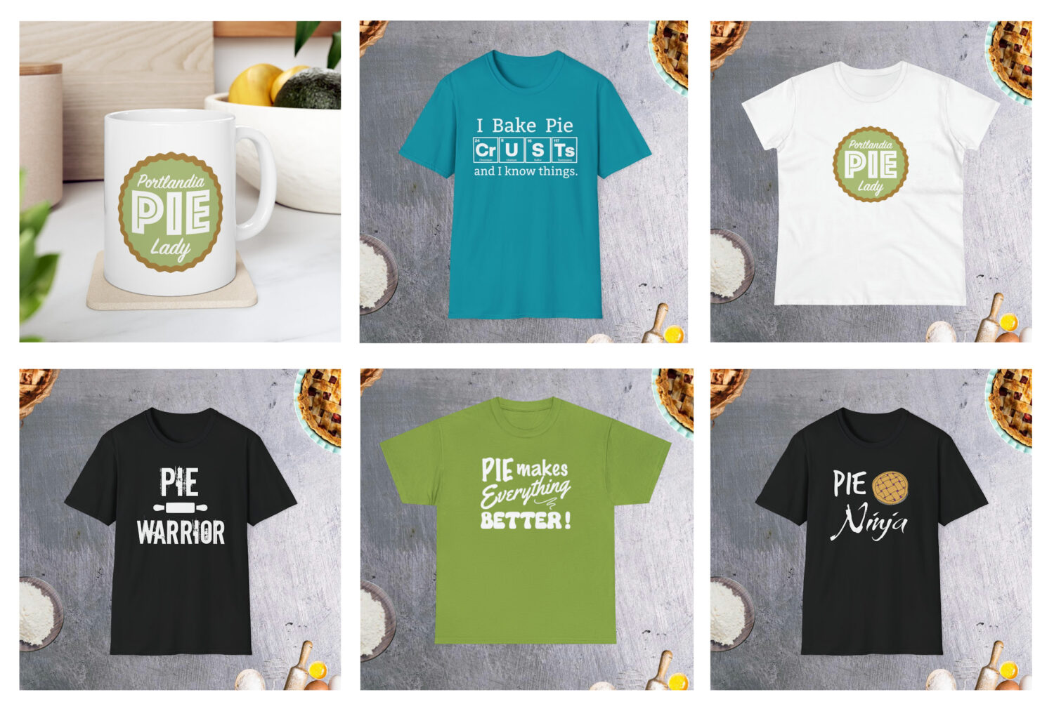 SWAG is Here! Portlandia Pie Lady graphic tees, cups and aprons! And there's a few tees unrelated to pie, just for fun!