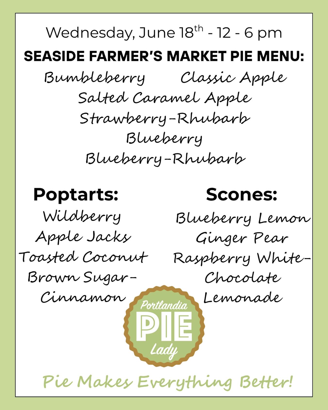Can’t wait to see some pie lovers! I will be in the food court! #seasidefarmersmarket