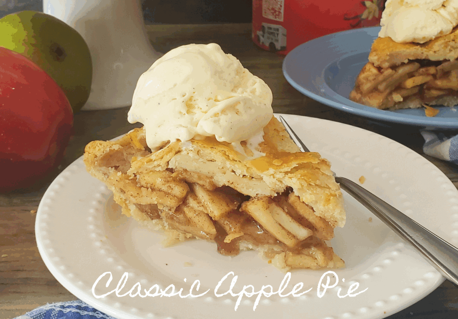 Classic Apple Pie: A variety of tart apples baked with the perfect ratio of sugar & spices in Grandma's flaky buttery crust.